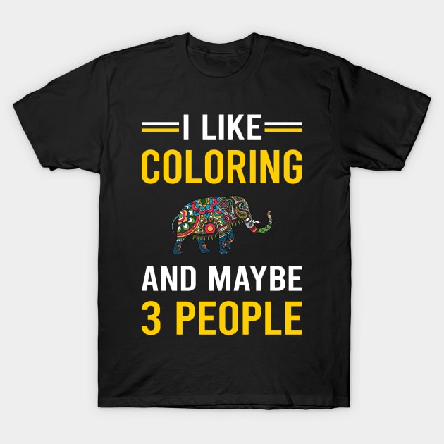 3 People Coloring T-Shirt by Good Day